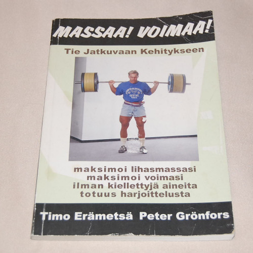Timo Erämetsä - Peter Grönfors Massaa! Voimaa!